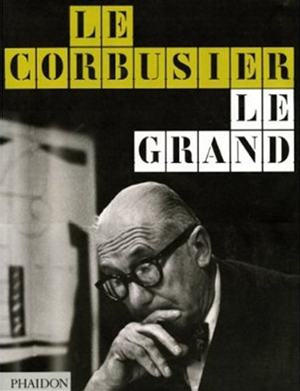 Le Corbusier Le Grand