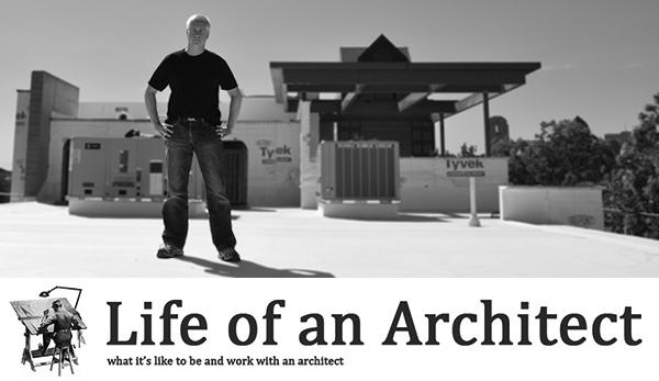 Life of an Architect Bob Borson